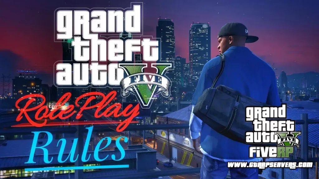GTA 5 RP Rules: The Most Common Rules GTA 5 RP Servers