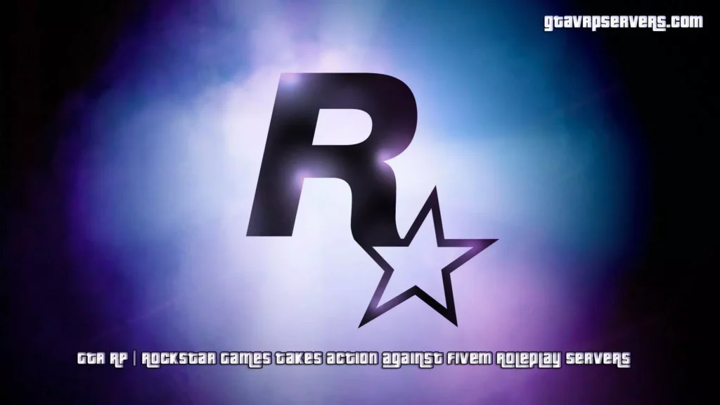 GTA RP | Rockstar Games takes action against FiveM Roleplay servers