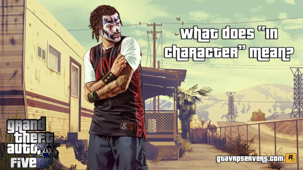 In-Character Meaning - GTA RP Terms
