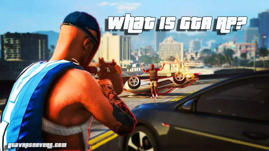 What Is GTA RP?