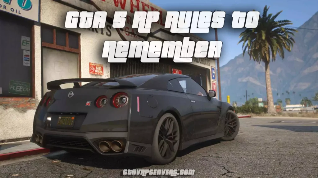 GTA 5 RP Rules to Remember